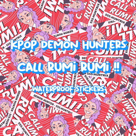 Call RUMI Vinyl Sticker